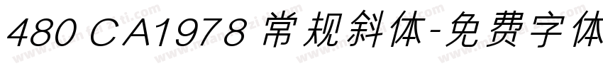 480 CA1978 常规斜体字体转换